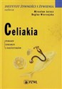 Celiakia - Mirosław Jarosz, Regina Wierzejska