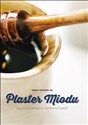 [Audiobook] Plaster miodu. Audiobook - Adam Szustak