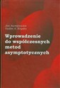 Wprowadzenie do współczesnych metod asymptotycznych - Jan Awrejcewicz, Vadim A. Krysko