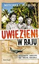 Uwięzieni w raju - Mitchell Zuckoff