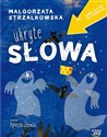 Ukryte słowa - Małgorzata Strzałkowska