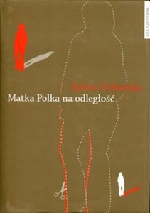 Matka Polka na odległość