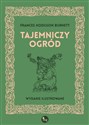 Tajemniczy ogród - Frances Hodgson Burnett