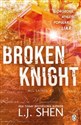 Broken Knight  - L. J. Shen