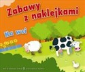 Zabawy z naklejkami Na wsi - Agnieszka Sobich