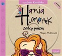 [Audiobook] Hania Humorek zostaje gwiazdą