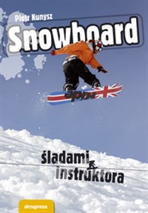 Snowboard Śladami instruktora
