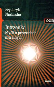 Jutrzenka Myśli o przesądach moralnych