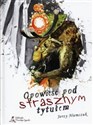 Opowieść pod strasznym tytułem - Jerzy Niemczuk