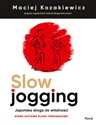 Slow jogging Japońska droga do witalności 