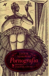 Pornografia Historia, znaczenie, gatunki