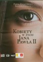 [Audiobook] Kobiety w życiu Jana Pawła II