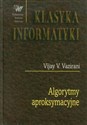 Algorytmy aproksymacyjne - Vijay V. Vazirani