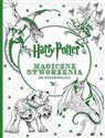 Harry Potter Magiczne stworzenia do kolorowania - Opracowanie Zbiorowe