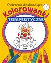 Ćwiczenia doskonalące Kolorowanki terapeutyczne