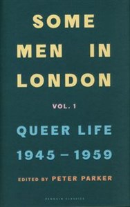 Some Men In London Queer Life, 1945-1959