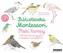 Biblioteczka Montessori Ptaki Europy 105 kart edukacyjnych z ptakami europejskimi - Eve Herrmann