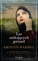 Las znikających gwiazd - Kristin Harmel