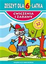 Zeszyt dla 6-latka Ćwiczenia i zabawy