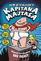 Przygody Kapitana Majtasa - Dav Pilkey