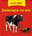 Co to jest? Zwierzęta na wsi  - 