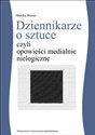 Dziennikarze o sztuce czyli opowieści medialnie nielogiczne