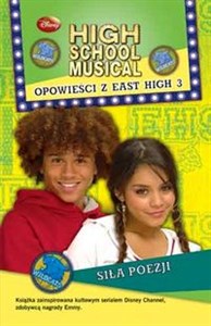 High School Musical Siła poezji Opowieści z east high 3