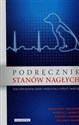 Podręcznik stanów nagłych oraz intensywnej opieki medycznej u małych zwierząt - Douglass K. Macintire, Kenneth J. Drobatz, Steven C. Haskins