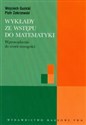 Wykłady ze wstępu do matematyki Wprowadzenie do teorii mnogości