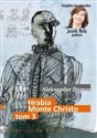 Hrabia Monte Christo tom 3 - Aleksander Dumas