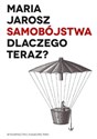 Samobójstwa Dlaczego teraz? - Maria Jarosz