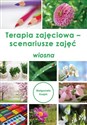 Terapia zajęciowa - scenariusze zajęć wiosna 