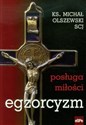 Egzorcyzm Posługa miłości