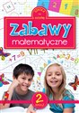 Szkoła na szóstkę Zabawy matematyczne 2