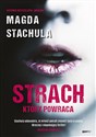 Strach który powraca - Magda Stachula