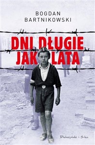 Dni długie jak lata 