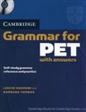 Cambridge Grammar for PET with answers + CD Self-study grammar reference and practice
