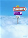 Latitudes 2 Podręcznik A2/B1 + CD - Regine Merieux, Yves Loiseau, Emmanuel Laine