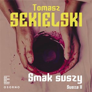 [Audiobook] Smak suszy Susza II