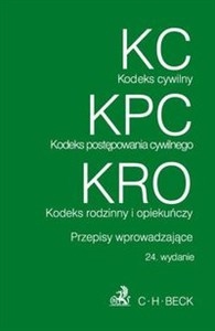 Kodeks cywilny Kodeks postępowania cywilnego Kodeks rodzinny i opiekuńczy 