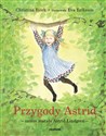 Przygody Astrid - zanim została Astrid Lindgren - Christina Bjork