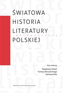 Światowa historia literatury polskiej Interpretacje