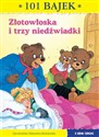 Złotowłoska i trzy niedźwiadki - Aleksandra Michałowska
