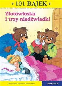 Złotowłoska i trzy niedźwiadki