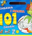 101 zadań Niebieska zabawa i nauka