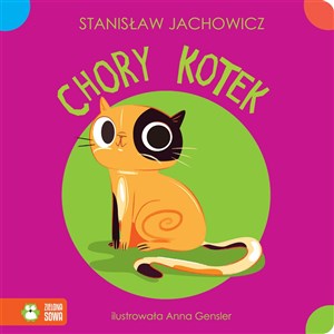 Kołysanki rymowanki Chory Kotek