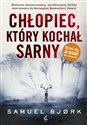 Chłopiec, który kochał sarny - Samuel Bjork