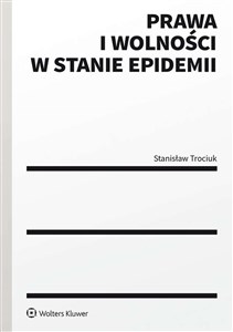 Prawa i wolności w stanie epidemii