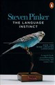 The Language Instinct How the Mind Creates Language - Steven Pinker