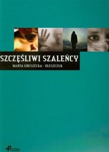 Szczęśliwi szaleńcy